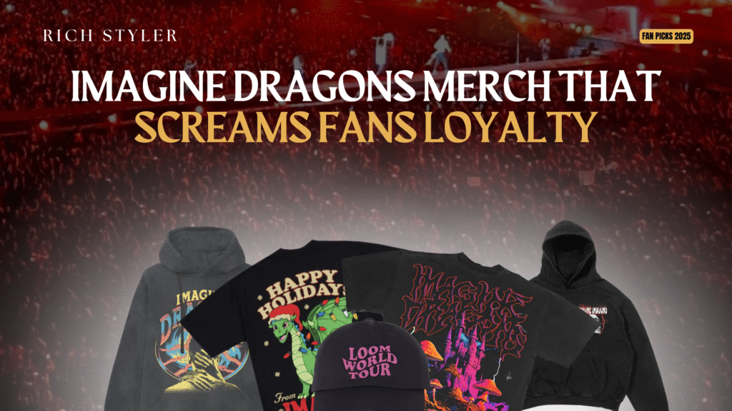 magine Dragons Merch 2025 featuring fan-favorite Imagine Dragons T-Shirts, Imagine Dragons Hoodie, and Imagine Dragons Hat from world tour collections.