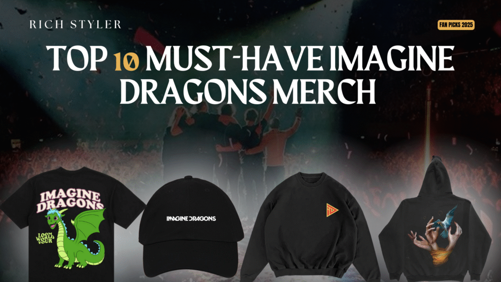 Top 10 must-have Imagine Dragons merch featuring a black Imagine Dragons T-shirt with dragon design, a black Imagine Dragons hat, a black crewneck Imagine Dragons hoodie with logo, and a black Imagine Dragons hoodie with bird artwork